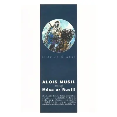 Alois Musil zvaný Músa ar Rueili