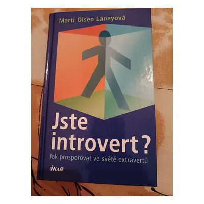 Jste introvert Marti Olsen Laneyová