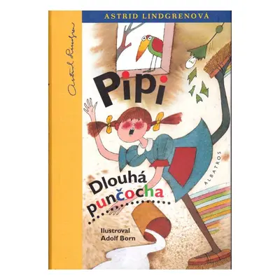 Astrid Lindgrenová Pipi Dlouhá Punčocha