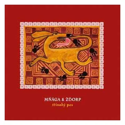 Mňága A Žďorp - Třínohý pes-140 gram vinyl