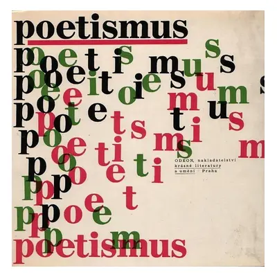 Poetismus - antologie (Teige ap.) 1967