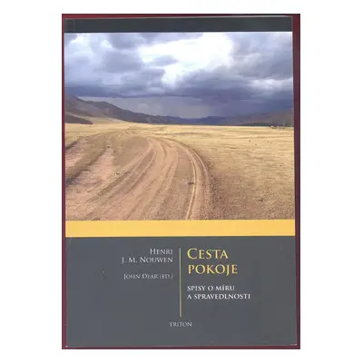 Cesta pokoje - Henri J. M. Nouwen