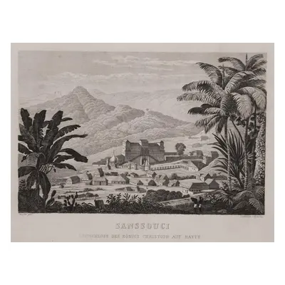 Haiti - Sanssouci Haase oceloryt 1850