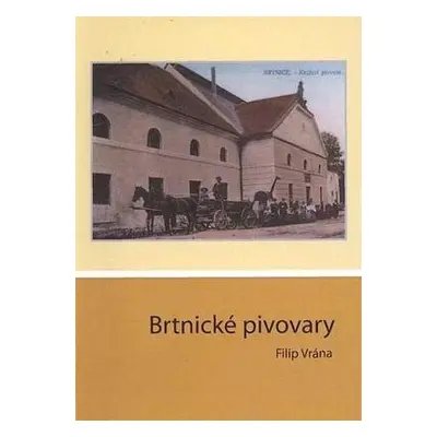 Brtnické pivovary