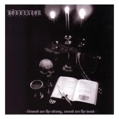 Cd - Hollentor - Blessed Are The Strong Cursed Are The Weak