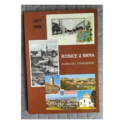 Rosice u Brna. Katalog pohlednic