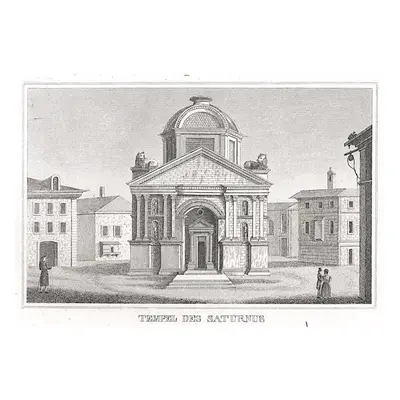 Roma Tempio di Saturno Strahlheim mědiry 1834