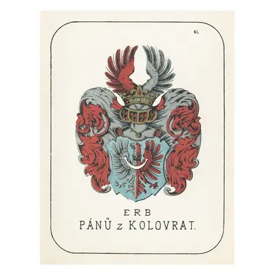 Pánové z Kolovrat chromolitografie 1880