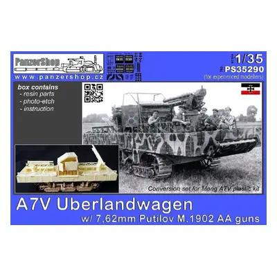 Uberlandwagen A7V w/762cm Aa Putilov 1/35 Panzershop konverzní sada