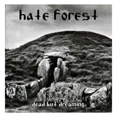 Hate Forest (Ukrajina) - Dead But Dreaming