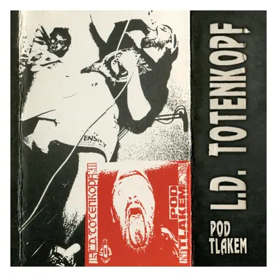 L.d. Totenkopf - Pod tlakem (vinyl Lp)