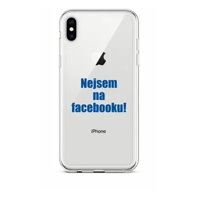 Kryt TopQ iPhone XS silikon Nejsem na Facebooku 48525