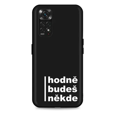 Kryt TopQ Xiaomi Redmi Note 11S Hodně budeš někde 98463