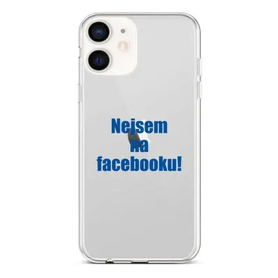 Kryt TopQ iPhone 12 mini silikon Nejsem na Facebooku 53253