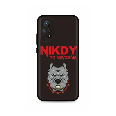 Kryt TopQ Xiaomi Redmi Note 11 Pro Nikdy to nevzdám 93388