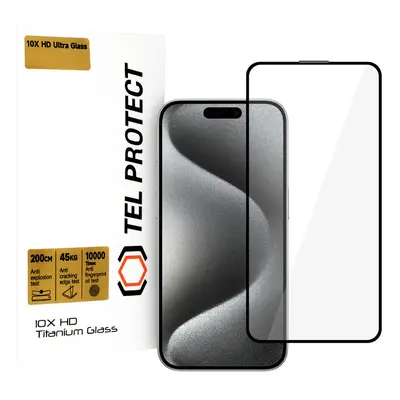 Tvrzené sklo Tel Protect 10X HD Titanium pro iPhone 15 Pro