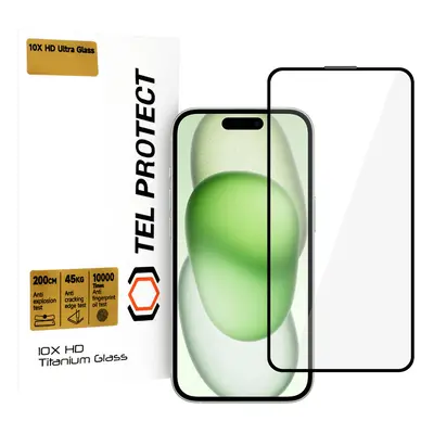 Tvrzené sklo Tel Protect 10X HD Titanium pro iPhone 15