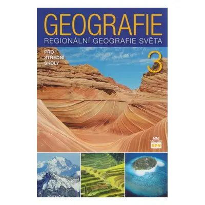 Geografie pro SŠ 3 - regionální geografie světa - Vít Voženílek a kol.