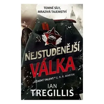 Nejstudenější válka - Ian Tregillis