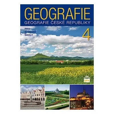 Geografie pro SŠ 4 - Česká republika - Jiří Kastner a kol.