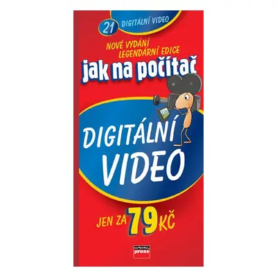 Jak na počítač - Digitální video