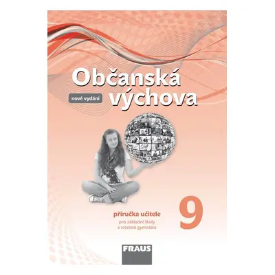 Občanská výchova 9 nová generace - příručka učitele - Tereza Krupová, Michal Urban, Tomáš Friede