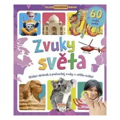 Velká zvuková kniha - Zvuky světa - neuveden