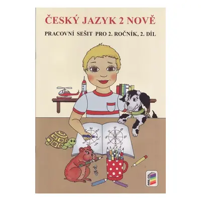 Český jazyk 2 - pracovní sešit 2. díl / původní řada / - Fukanová J.,Geržová M.