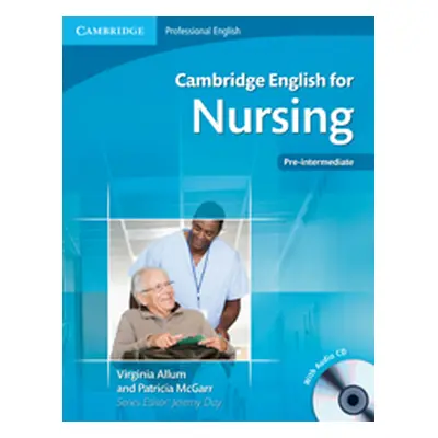 Cambridge English for Nursing Pre-intermediate + audio CDs