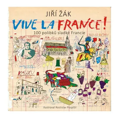 Vive la France! - Jiří Žák