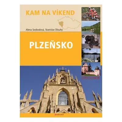 Kam na víkend - Plzeňsko - pr. CP - Alena Svobodová, Stanislav Dlouhý