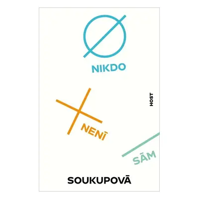 Nikdo není sám - Petra Soukupová