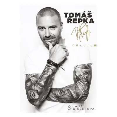 Tomáš Řepka: Děkuju - Jana Ciglerová, Tomáš Řepka