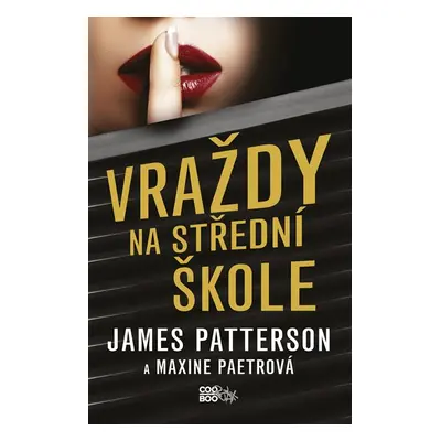 Vraždy na střední škole - James Patterson