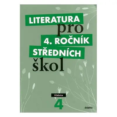 Literatura pro 4. ročník SŠ - učebnice - Andree L. a kolektiv