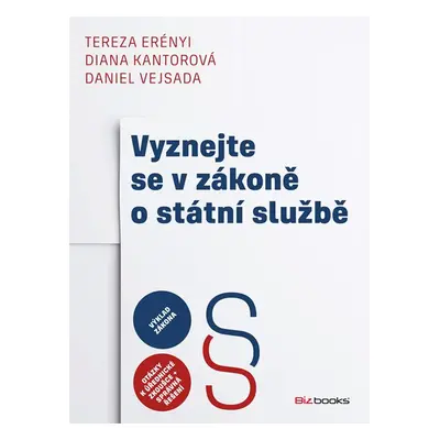 Vyznejte se v zákoně o státní službě - Tereza Erényi, Diana Kantorová, Daniel Vejsada