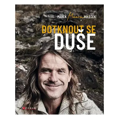 Dotknout se duše - Marek Holeček, Markéta Bidlasová