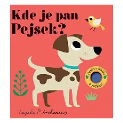 Kde je pan Pejsek? - fliesové stránky a zrcátko! - Arrhenius Ingela P.