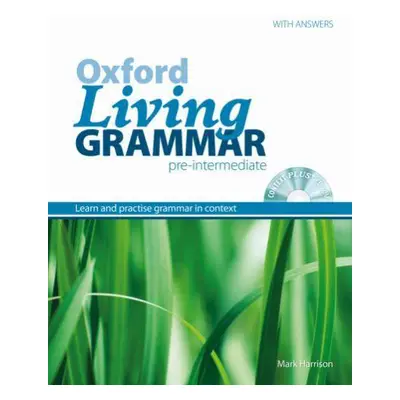 Oxford Living Grammar Pre-intermediate with answers + CD-ROM