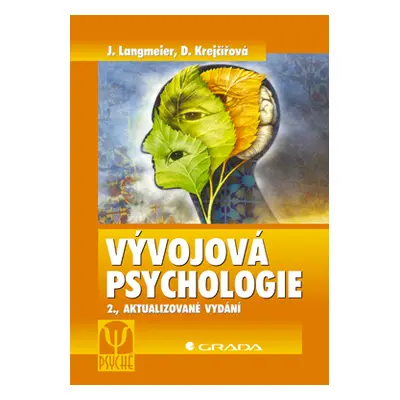 Vývojová psychologie - 2.aktualizované vydání - Langmeier J., Krejčířová D.