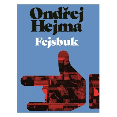 Fejsbuk - Ondřej Hejma