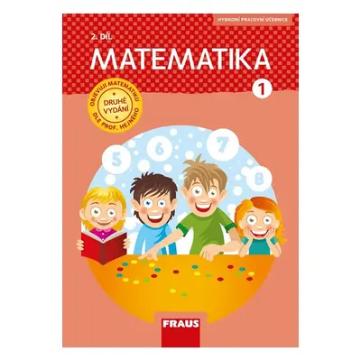 Matematika 1/2 Hejného metoda - hybridní pracovní učebnice (nová generace) - Milan Hejný, Darina