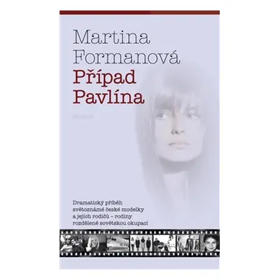 Případ Pavlína - Martina Formanová