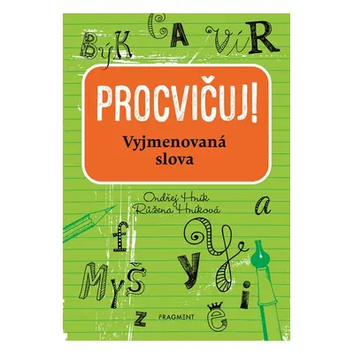 Procvičuj - Vyjmenovaná slova - Ondřej Hník, Růžena Hníková