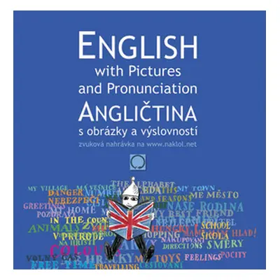 Angličtina s obrázky a výslovností / English with Pictures and Pronunciation - Řeřicha a kol.