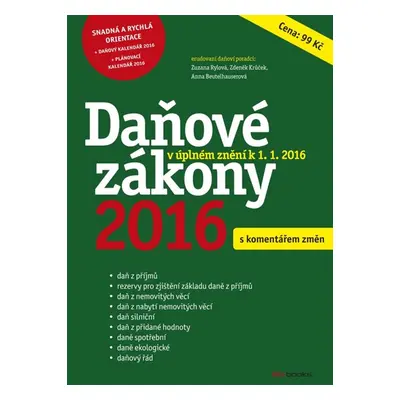 Daňové zákony 2016 - Zdeněk Krůček, Zuzana Rylová, Anna Beutelhauserová