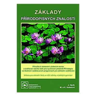 Základy přírodopisných znalostí - příručka pro učitele - Herink J., Sobotovi M. a K.