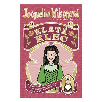 Zlatá klec - Wilsonová Jacqueline