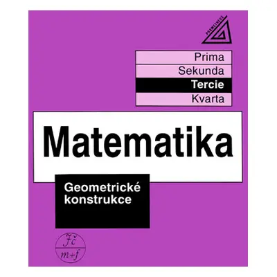 Matematika - Geometrické konstrukce (tercie) - Herman, Chrápavá