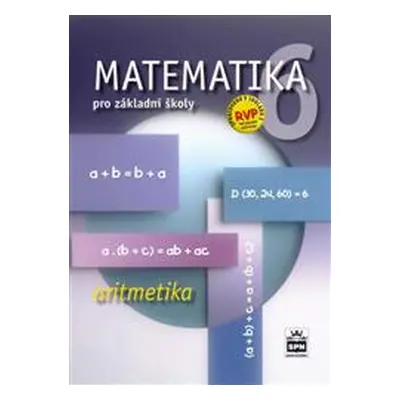 Matematika 6.r. ZŠ, aritmetika - učebnice - Z. Půlpán